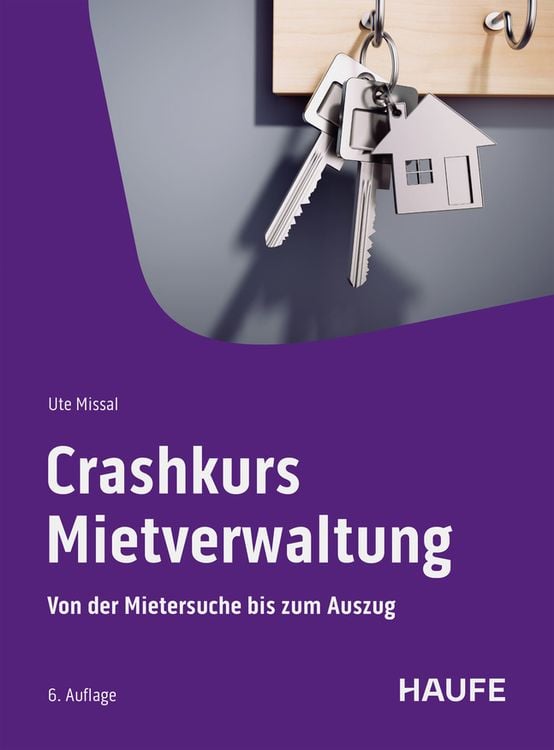 Bild vom Artikel Crashkurs Mietverwaltung vom Autor Ute Missal