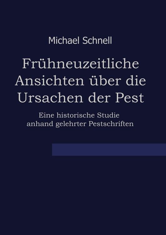 Produktbild: Fr&uuml;hneuzeitliche Ansichten &uuml;ber die Ursachen der Pest