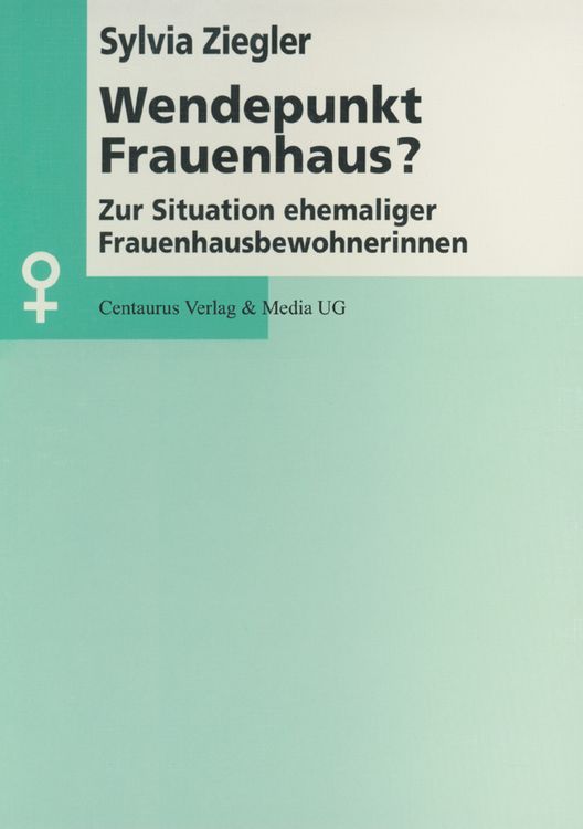 Produktbild: Wendepunkt Frauenhaus?