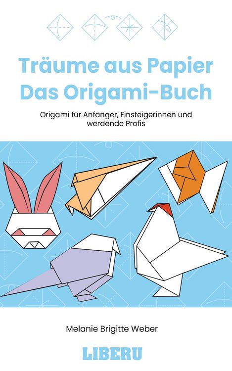 Produktbild: Tr&auml;ume aus Papier - Das Origami-Buch
