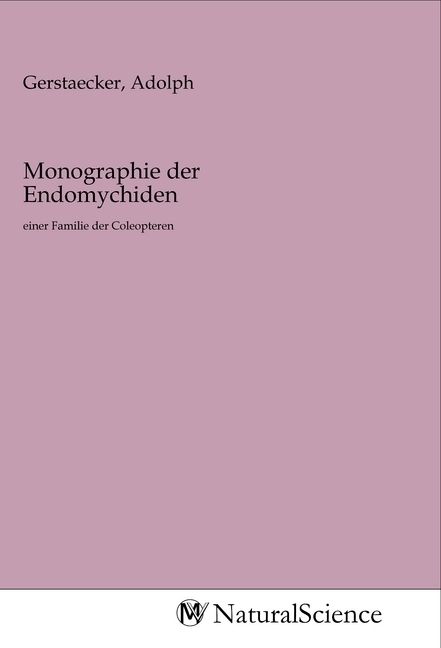 Produktbild: Monographie der Endomychiden