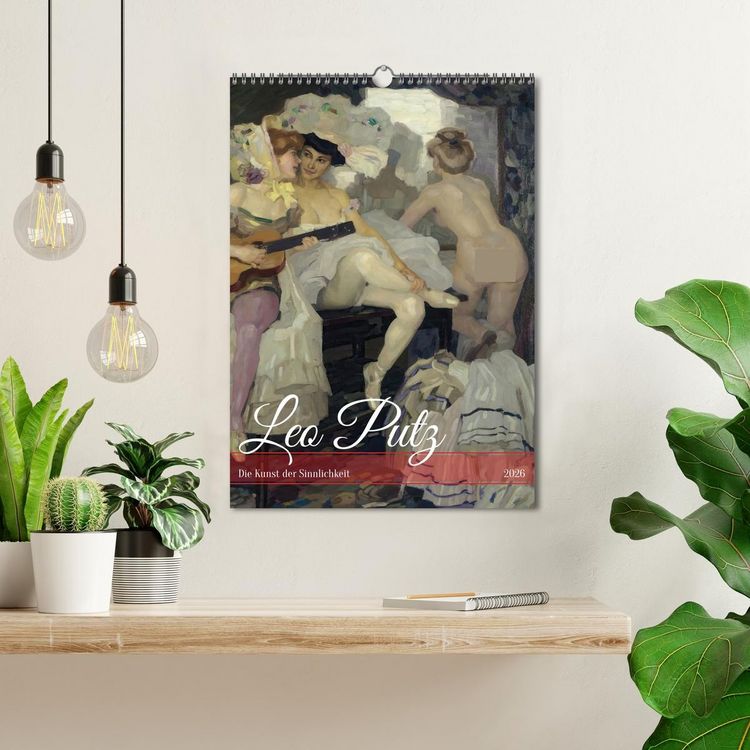 Produktbild: Leo Putz - Die Kunst der Sinnlichkeit (Wandkalender 2026 DIN A3 hoch), CALVENDO Monatskalender