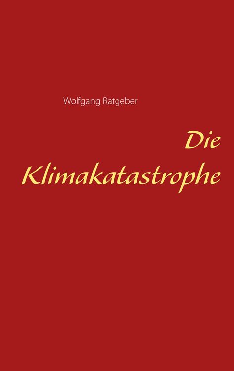 Produktbild: Die Klimakatastrophe