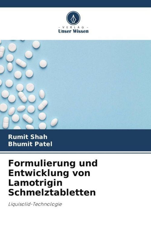 Produktbild: Formulierung und Entwicklung von Lamotrigin Schmelztabletten