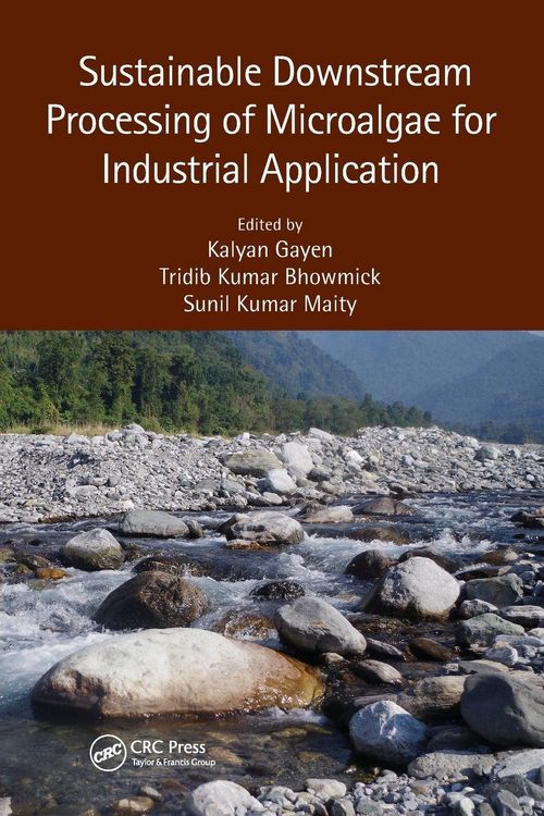 Produktbild: Sustainable Downstream Processing of Microalgae for Industrial Application