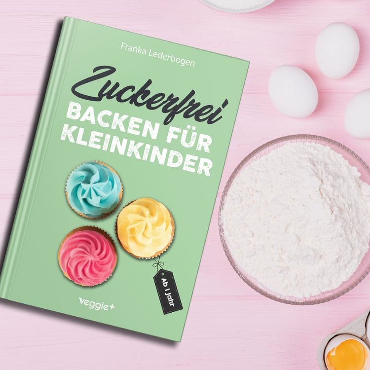 Produktbild: Zuckerfrei backen f&uuml;r Kleinkinder ab 1 Jahr