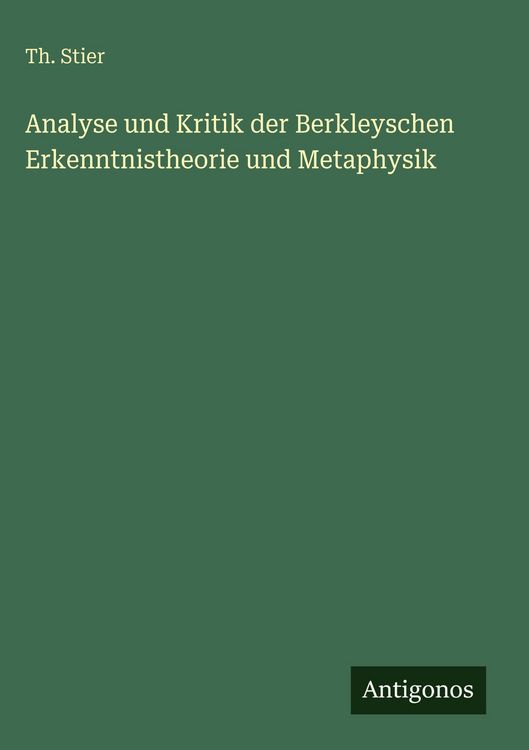 Produktbild: Analyse und Kritik der Berkleyschen Erkenntnistheorie und Metaphysik