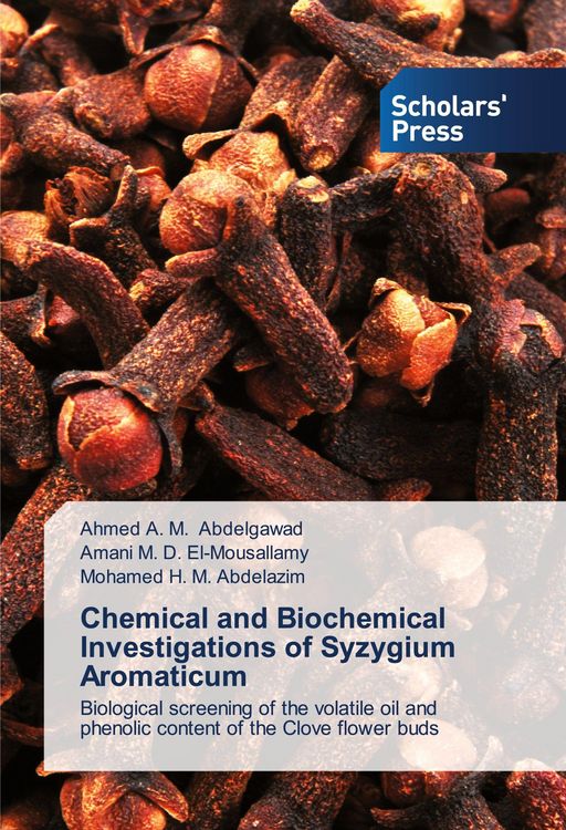 Produktbild: Chemical and Biochemical Investigations of Syzygium Aromaticum