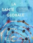 Produktbild: La Sant&eacute; Globale