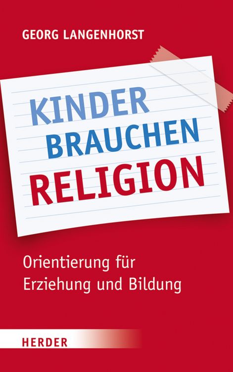 Produktbild: Kinder brauchen Religion!