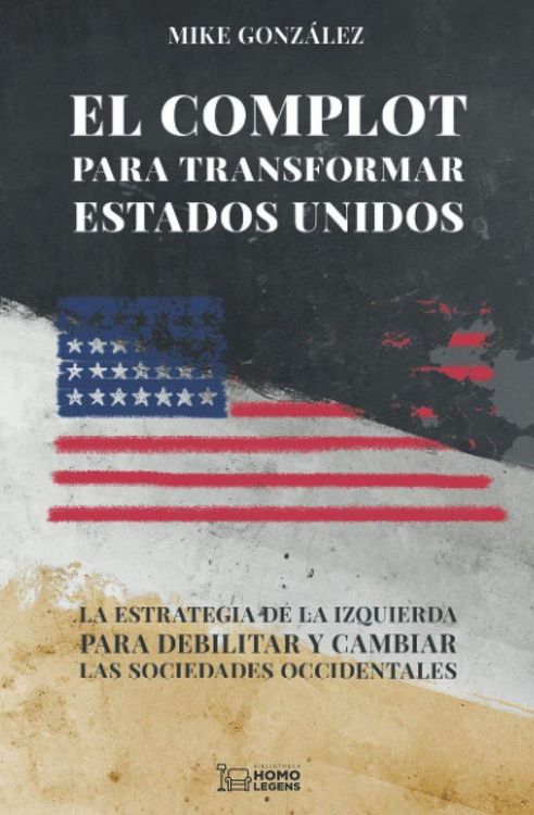Produktbild: El complot para transformar Estados Unidos