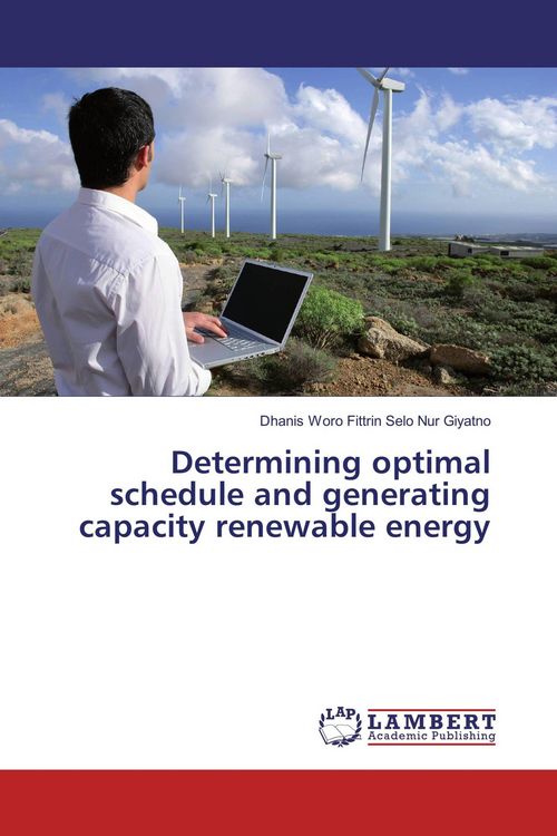 Produktbild: Determining optimal schedule and generating capacity renewable energy