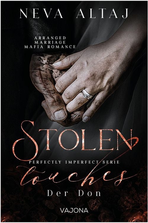 Bild vom Artikel Stolen Touches - Der Don (Perfectly Imperfect Serie 5) vom Autor Neva Altaj