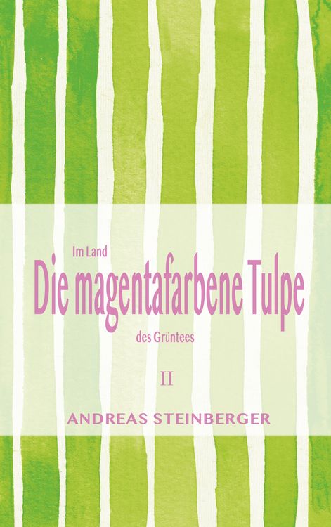 Produktbild: Die magentafarbene Tulpe