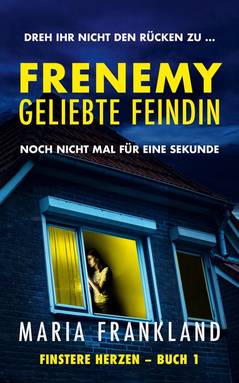 Produktbild: Frenemy Geliebte Feindin