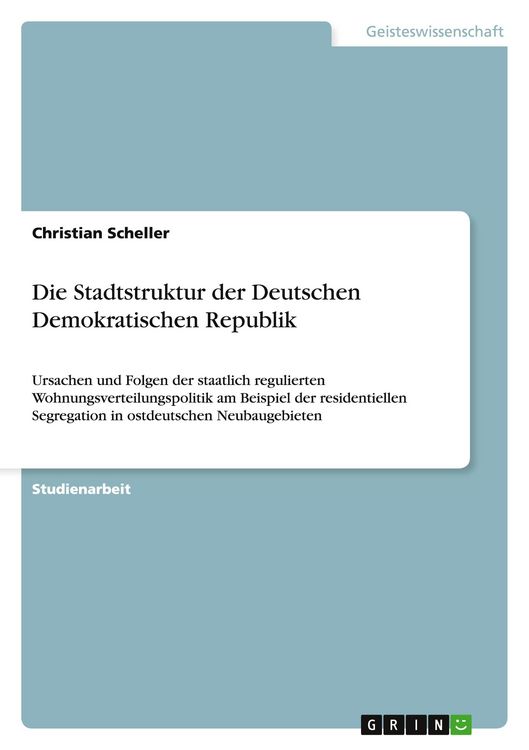 Produktbild: Die Stadtstruktur der Deutschen Demokratischen Republik