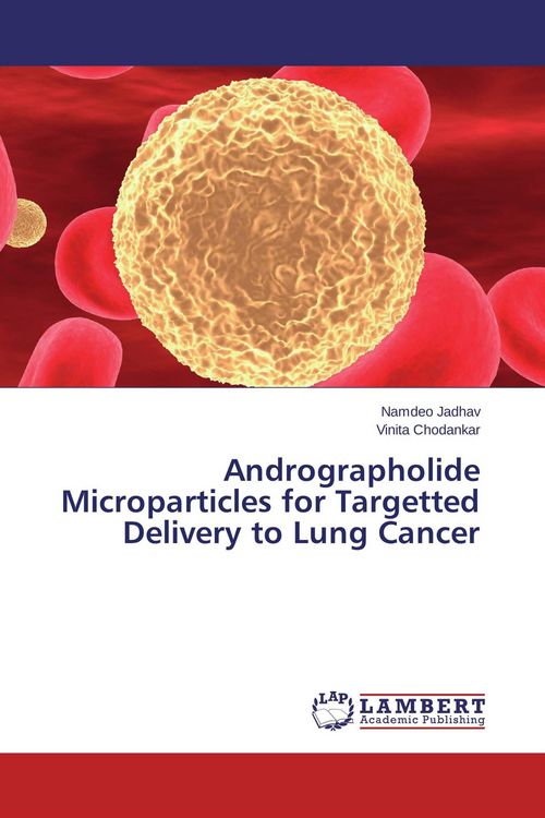 Produktbild: Andrographolide Microparticles for Targetted Delivery to Lung Cancer