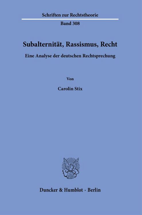 Produktbild: Subalternit&auml;t, Rassismus, Recht.