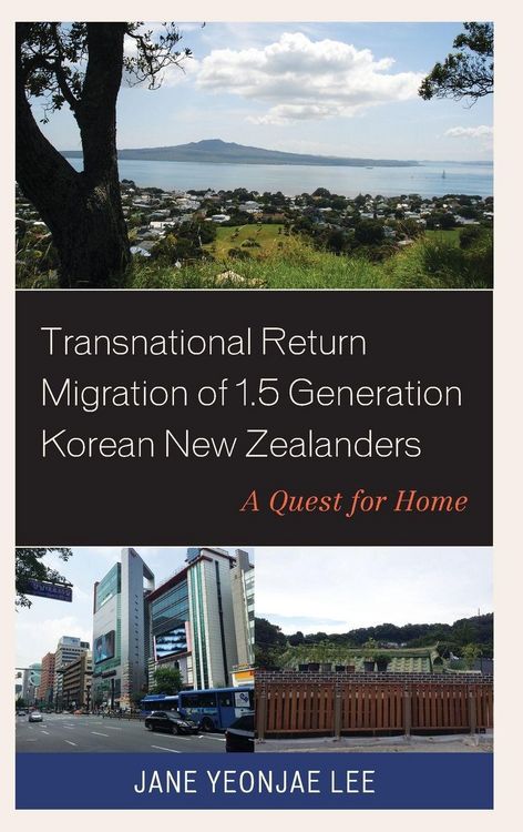 Produktbild: Transnational Return Migration of 1.5 Generation Korean New Zealanders