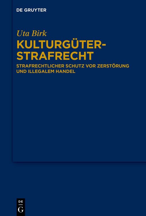 Produktbild: Kulturg&uuml;terstrafrecht