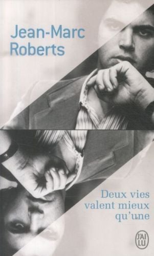 Produktbild: Roberts, J: Deux vies valent mieux qu'une