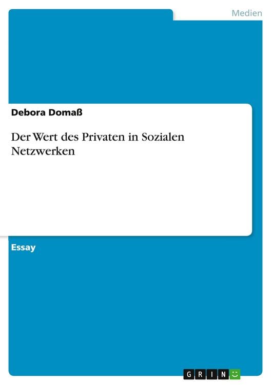 Produktbild: Der Wert des Privaten in Sozialen Netzwerken