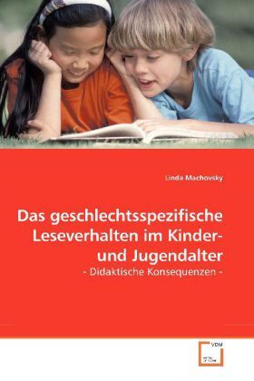 Produktbild: Machovsky, L: Das geschlechtsspezifische Leseverhalten im Ki