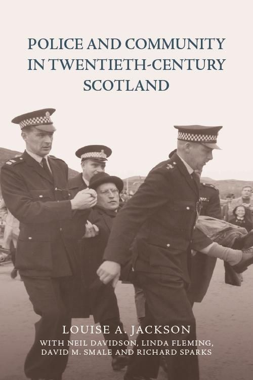 Produktbild: Police and Community in Twentieth-Century Scotland