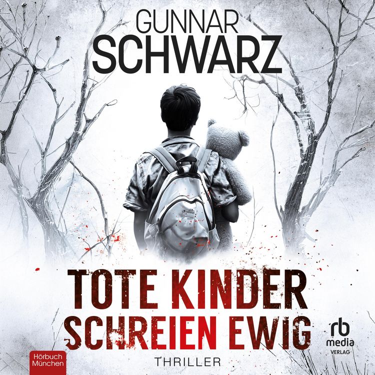 Produktbild: Tote Kinder schreien ewig