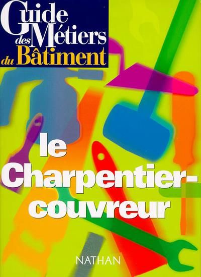 Produktbild: Le charpentier-couvreur