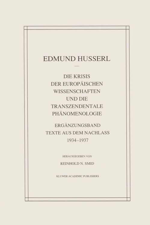 Produktbild: Die Krisis Der Europ&auml;ischen Wissenschaften Und Die Transzendentale Ph&auml;nomenologie