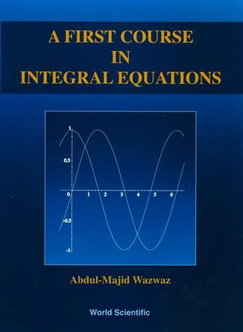 Produktbild: A First Course in Integral Equations