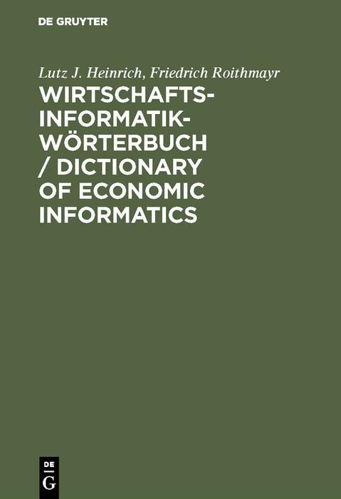 Produktbild: Wirtschaftsinformatik-W&ouml;rterbuch / Dictionary of Economic Informatics