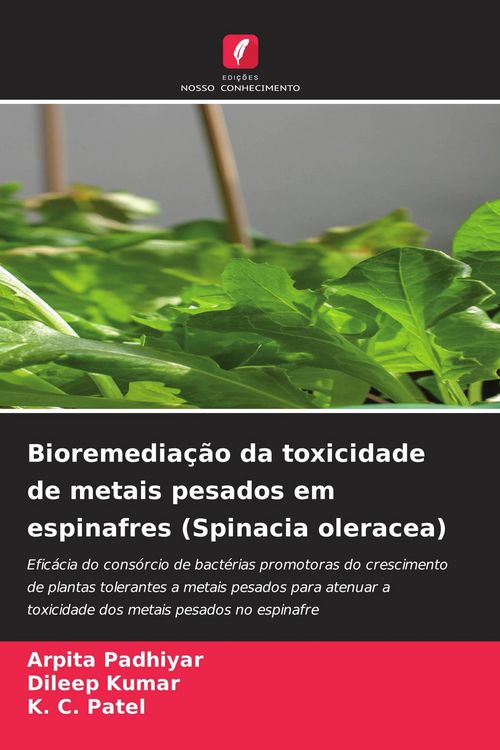 Produktbild: Bioremedia&ccedil;&atilde;o da toxicidade de metais pesados em espinafres (Spinacia oleracea)