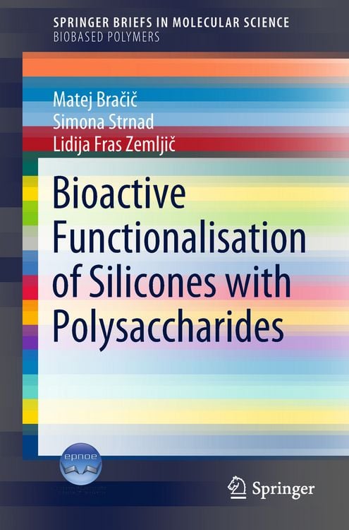 Produktbild: Bioactive Functionalisation of Silicones with Polysaccharides