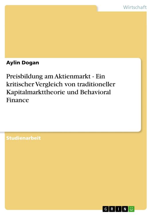 Produktbild: Preisbildung am Aktienmarkt - Ein kritischer Vergleich von traditioneller Kapitalmarkttheorie und Behavioral Finance