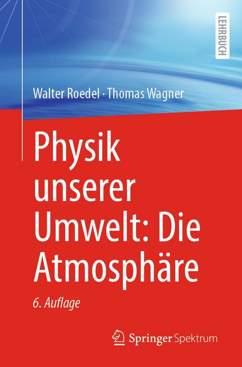 Produktbild: Physik unserer Umwelt: Die Atmosph&auml;re