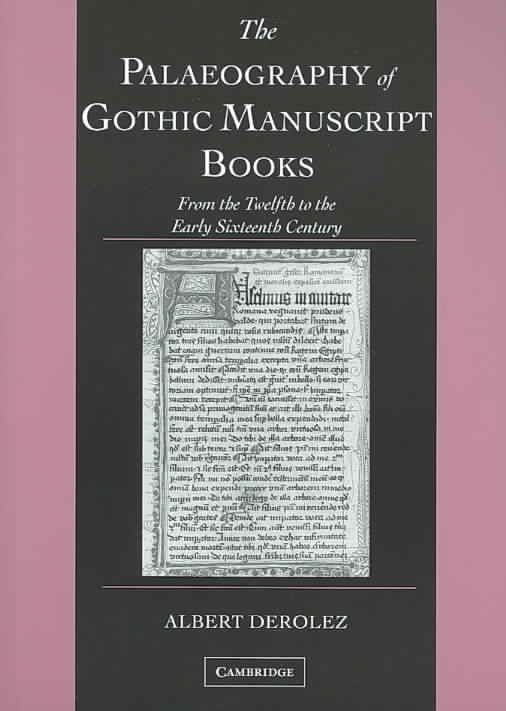 Produktbild: The Palaeography of Gothic Manuscript Books