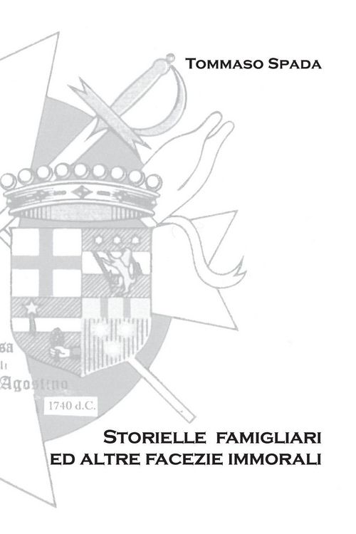 Produktbild: Storielle famigliari ed altre facezie immorali