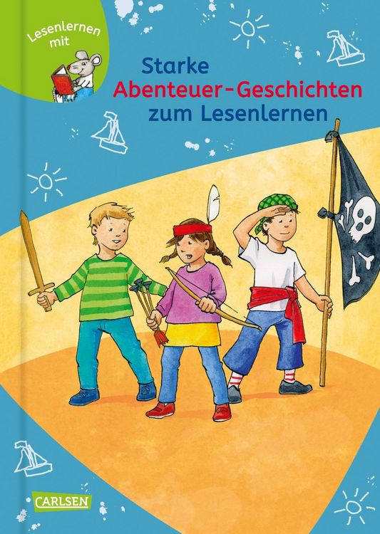 Produktbild: LESEMAUS zum Lesenlernen Sammelb&auml;nde: Starke Abenteuer-Geschichten zum Lesenlernen