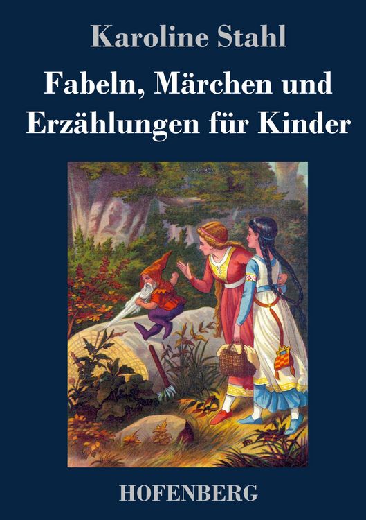 Produktbild: Fabeln, M&auml;rchen und Erz&auml;hlungen f&uuml;r Kinder