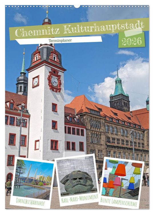 Produktbild: Chemnitz Kulturhauptstadt Terminplaner (Wandkalender 2026 DIN A2 hoch), CALVENDO Monatskalender