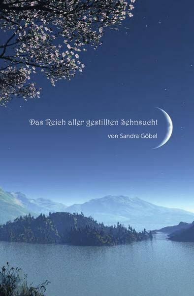 Produktbild: Das Reich aller gestillten Sehnsucht