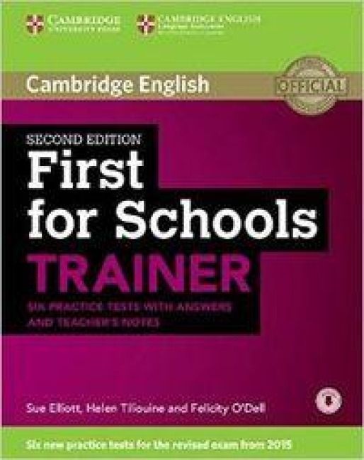 Produktbild: First for Schools Trainer Six Practice Tests with Answers and Teachers Notes with Audio