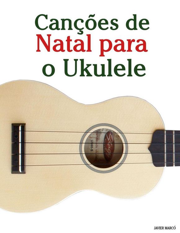 Produktbild: Can&ccedil;&otilde;es de Natal para o Ukulele