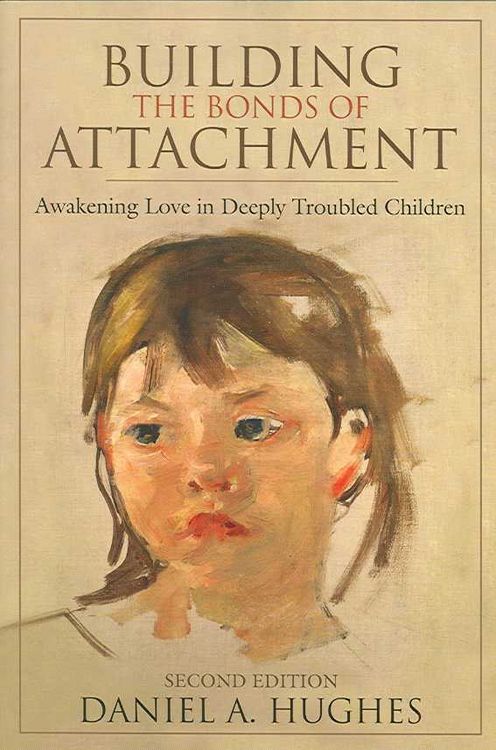 Produktbild: Hughes, D: Building the Bonds of Attachment