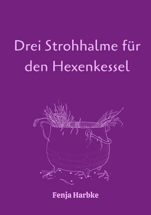 Produktbild: Drei Strohhalme f&uuml;r den Hexenkessel