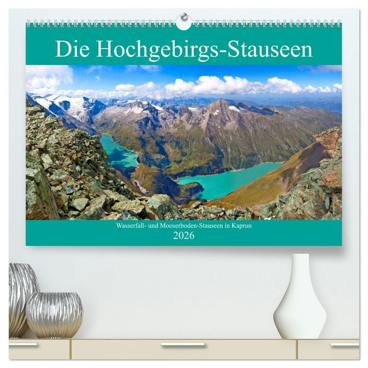 Produktbild: Die Hochgebirgs-Stauseen (hochwertiger Premium Wandkalender 2026 DIN A2 quer), Kunstdruck in Hochglanz