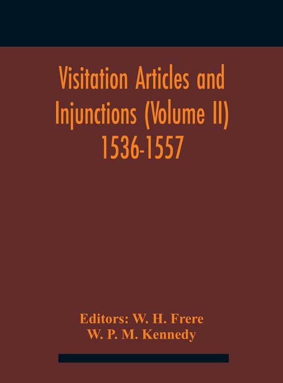 Produktbild: Visitation Articles And Injunctions (Volume Ii) 1536-1557