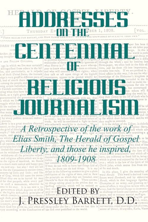 Produktbild: Addresses Celebrating the Centennial Of Religious Journalism